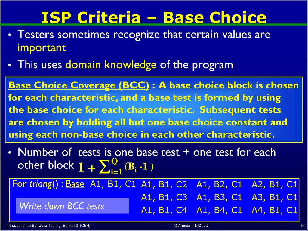 ISP Criteria – Base Choice