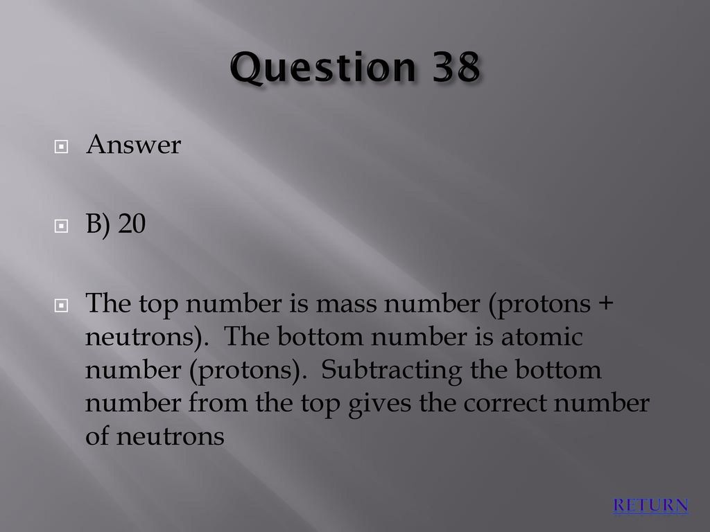 Question 38 Answer. B) 20.