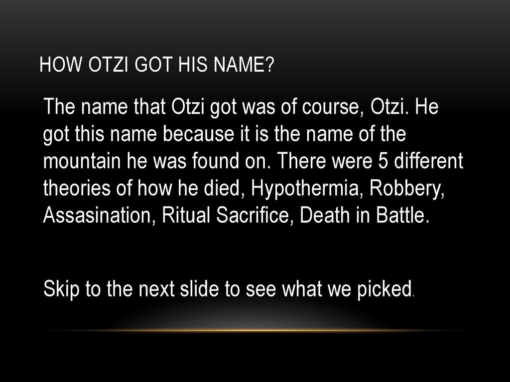 The Mystery Of Iceman How Did Otzi Die Ppt Download