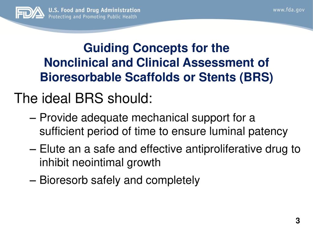 Guiding Concepts for the Nonclinical and Clinical Assessment of Bioresorbable Scaffolds or Stents (BRS)