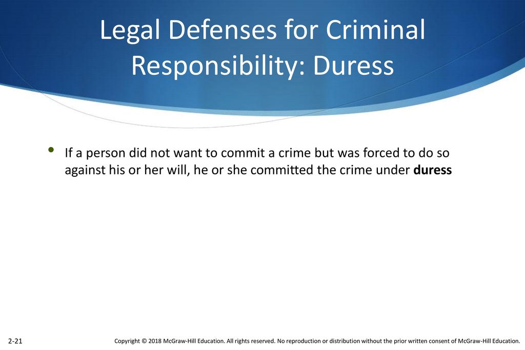 Legal Defenses for Criminal Responsibility: Duress