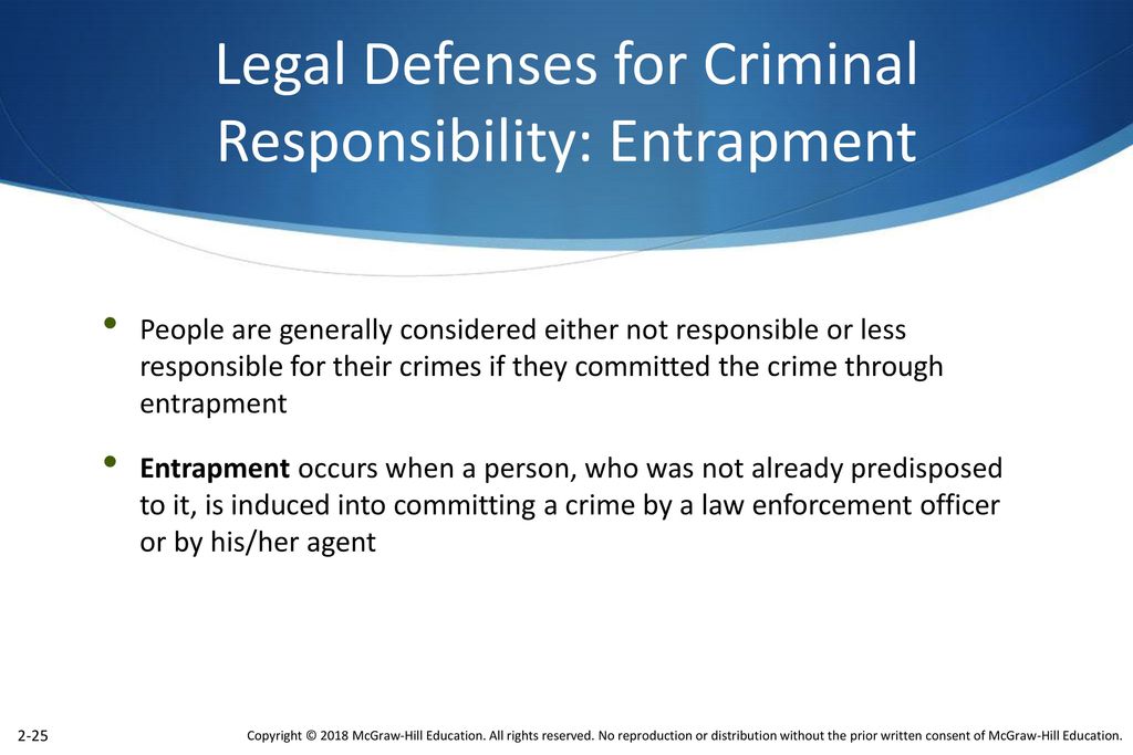 Legal Defenses for Criminal Responsibility: Entrapment