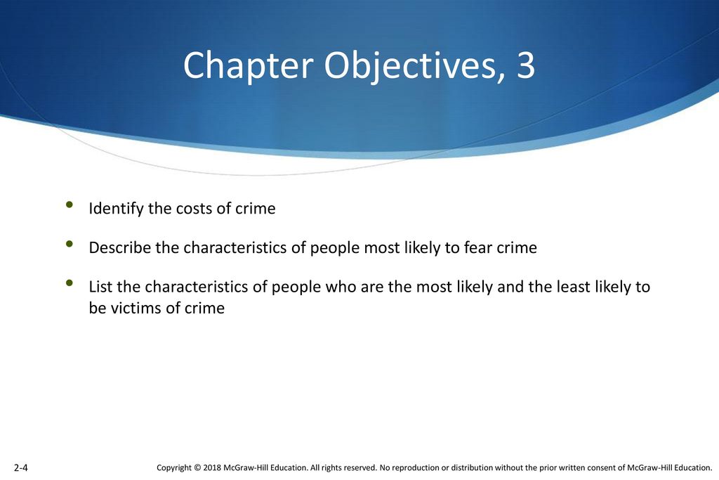 Chapter Objectives, 3 Identify the costs of crime