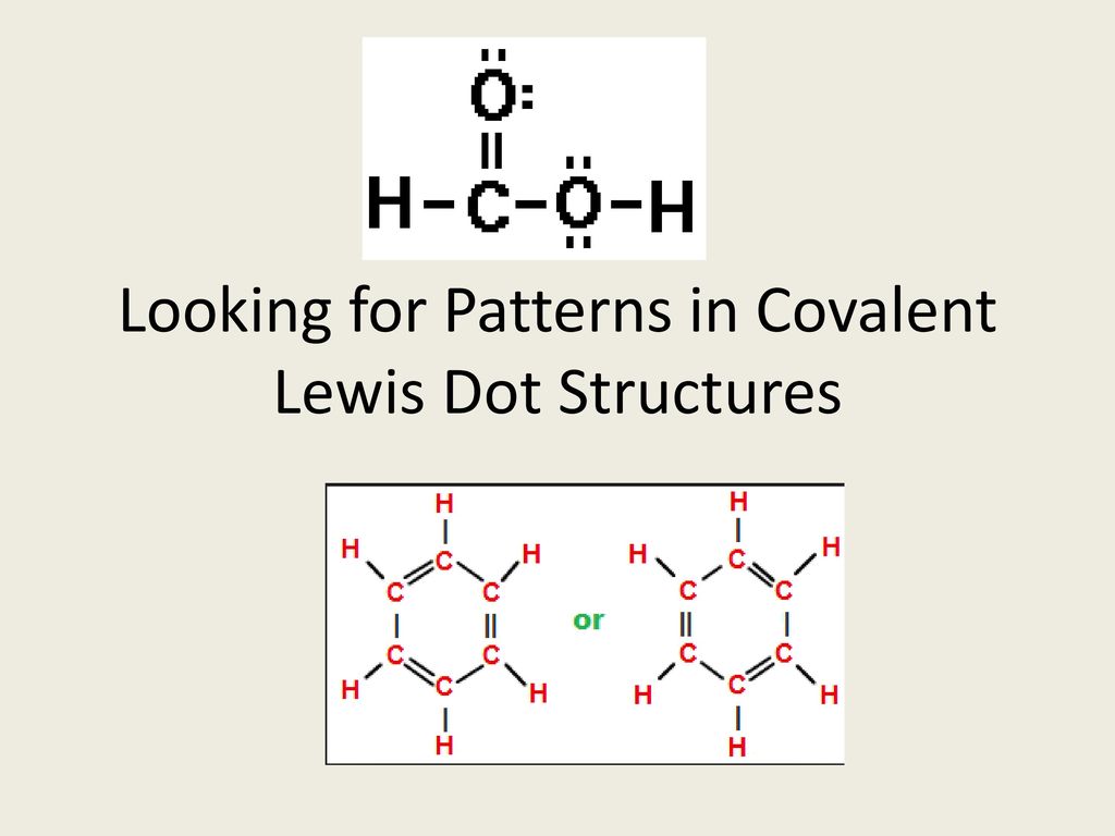 Looking for Patterns in Covalent Lewis Dot Structures
