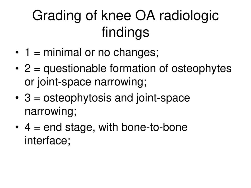 Grading of knee OA radiologic findings