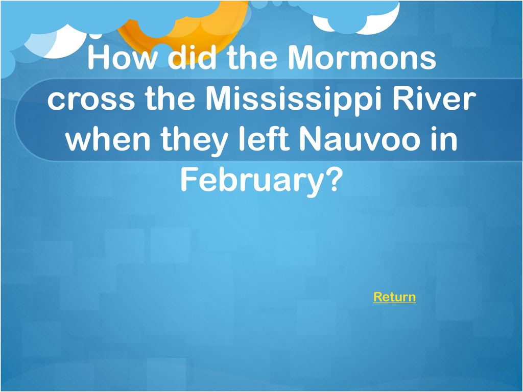 How did the Mormons cross the Mississippi River when they left Nauvoo in February