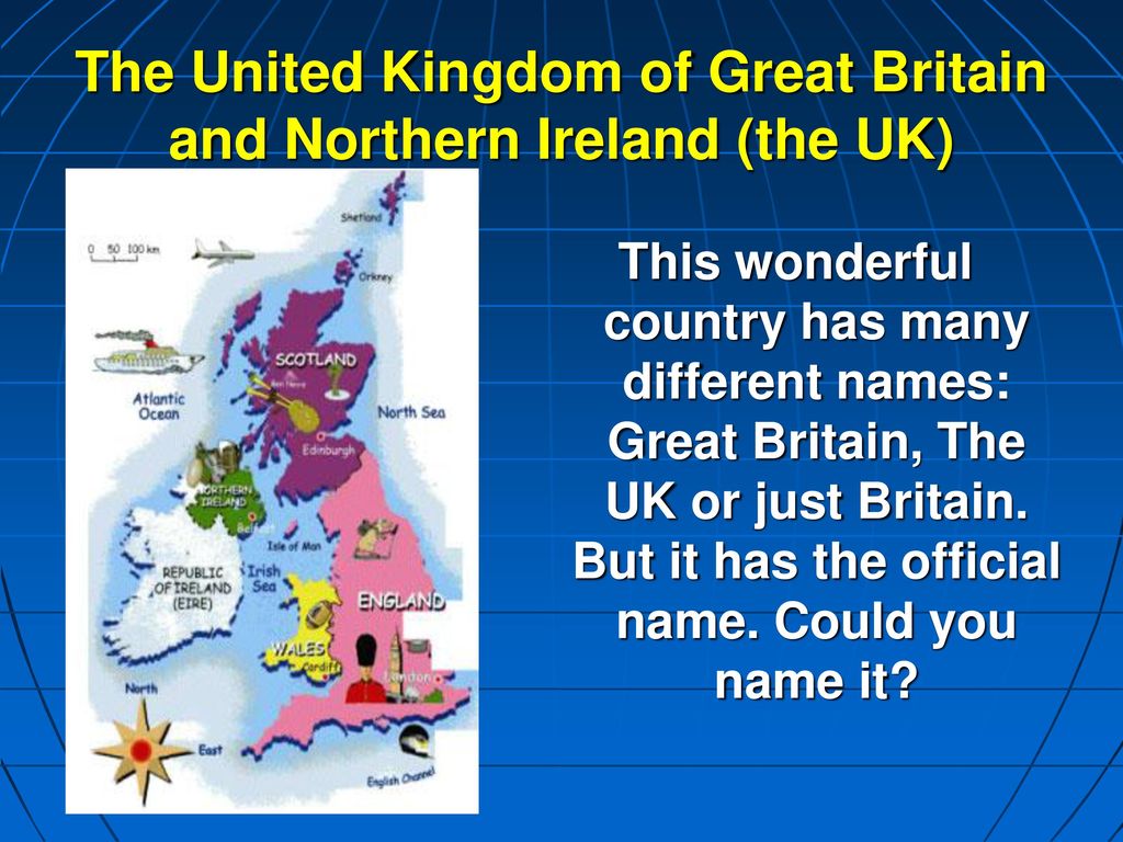 Be great на английском. Презентация для урока английского языка. The United Kingdom презентация. Великобритания на английском. The uk проект.