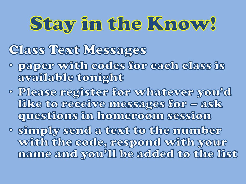 Stay in the Know! Class Text Messages
