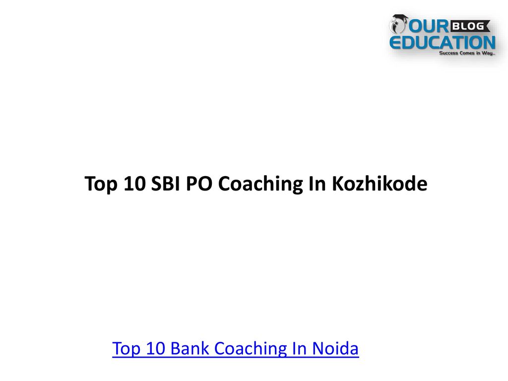 Top 10 SBI PO Coaching In Kozhikode
