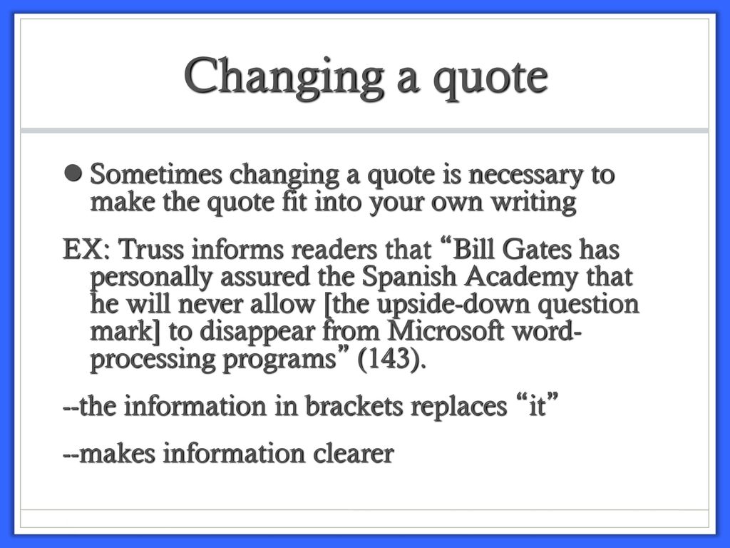 Integrating Quotes Into Your Writing Ppt Download