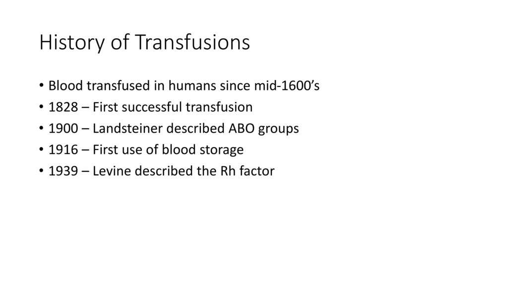 History of Transfusions