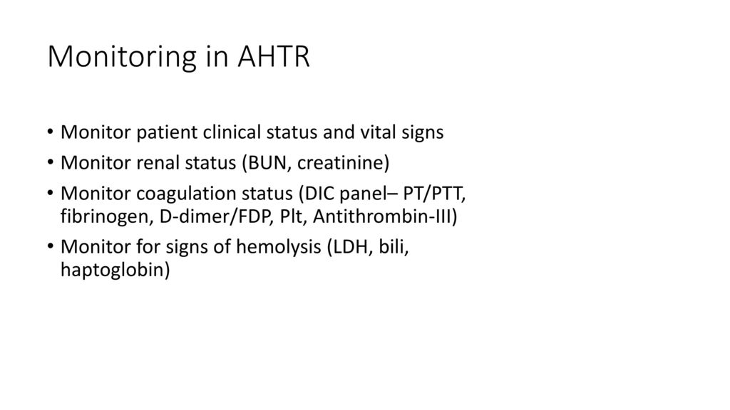 Monitoring in AHTR Monitor patient clinical status and vital signs