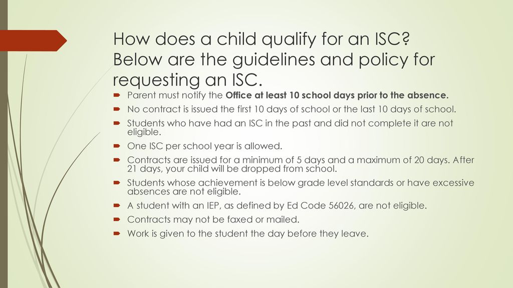 How does a child qualify for an ISC