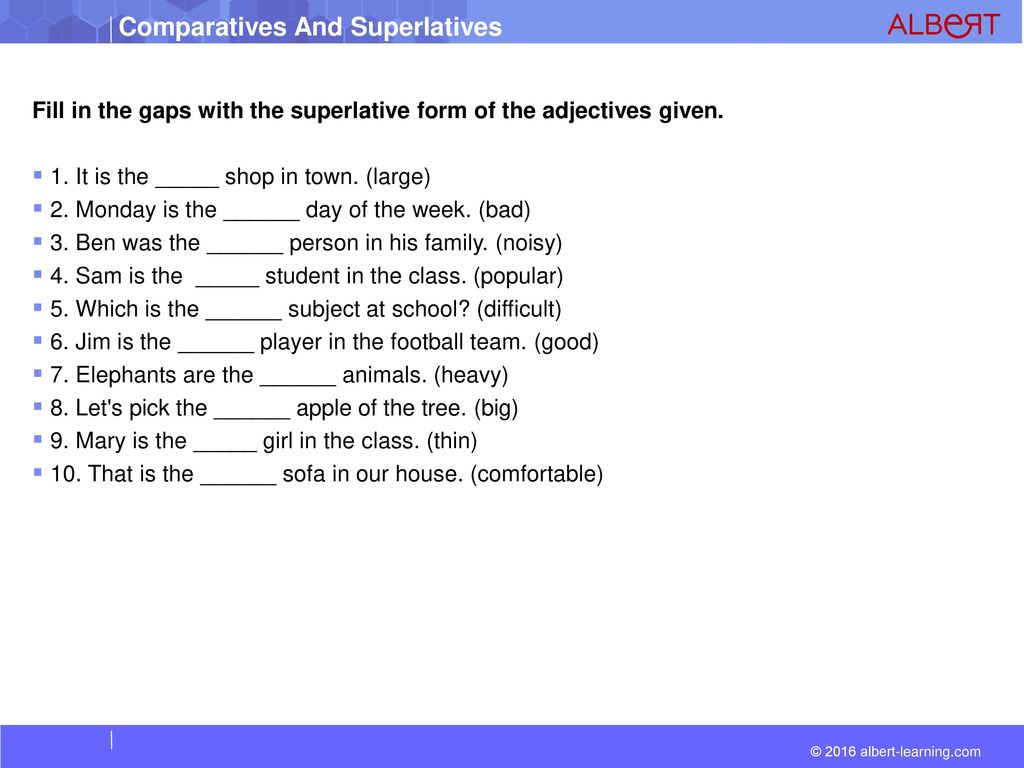 Complete the gaps with right comparative. Comparative and Superlative adjectives упражнения. Comparatives and Superlatives упражнения. Comparative form задания. Comparative and Superlative задания для 4 класса.