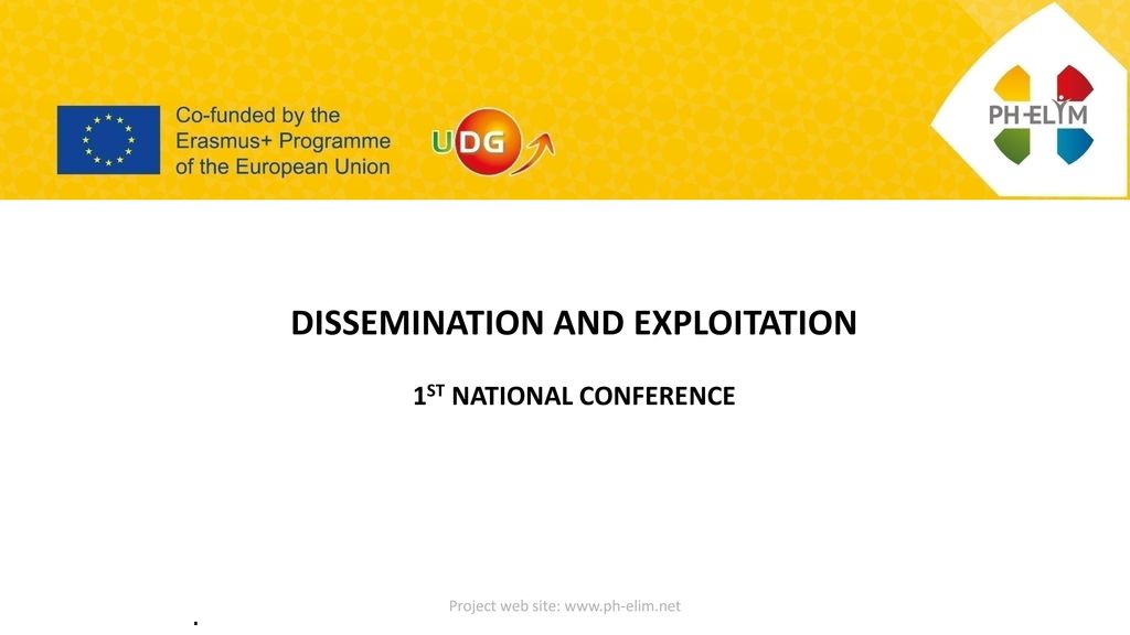 DISSEMINATION AND EXPLOITATION 1ST NATIONAL CONFERENCE