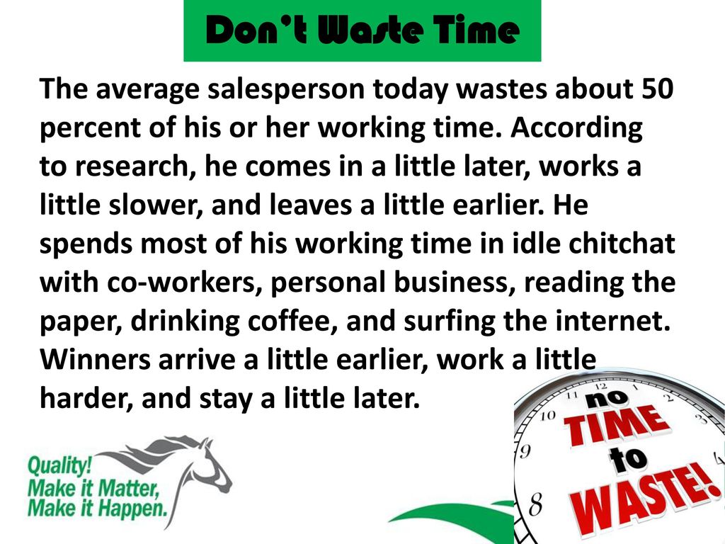 Don’t Waste Time