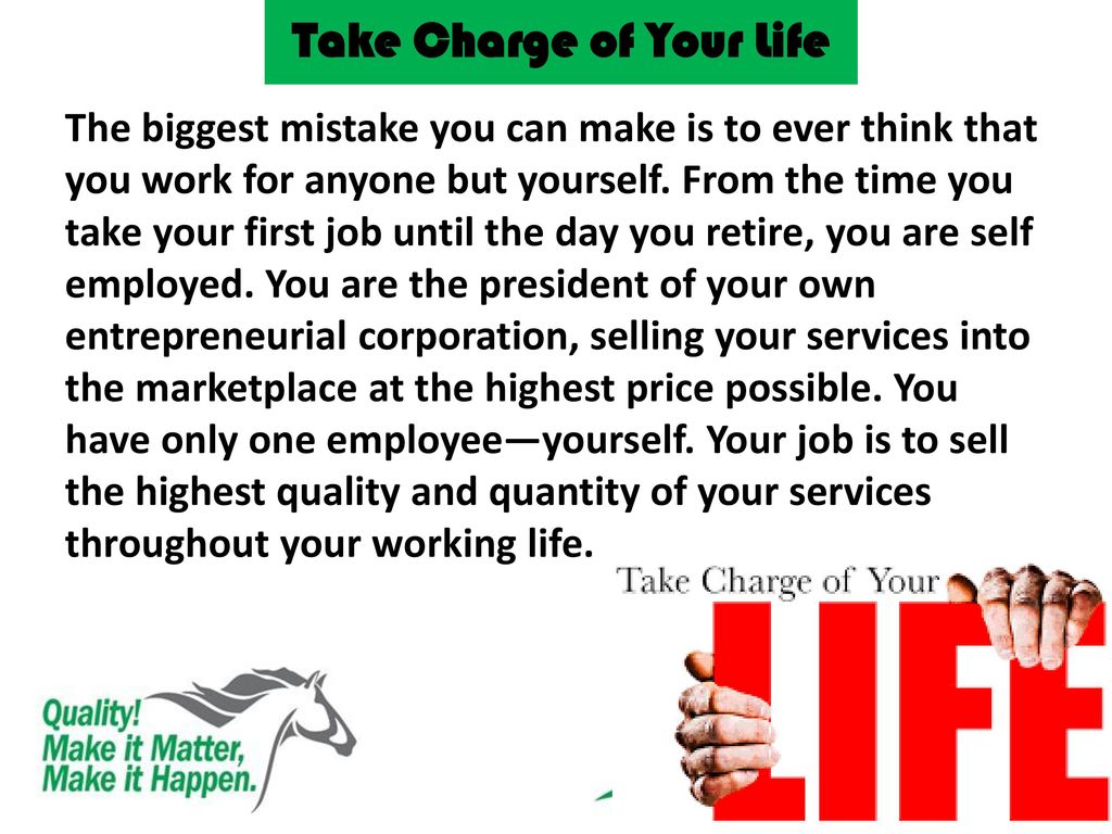 Take Charge of Your Life