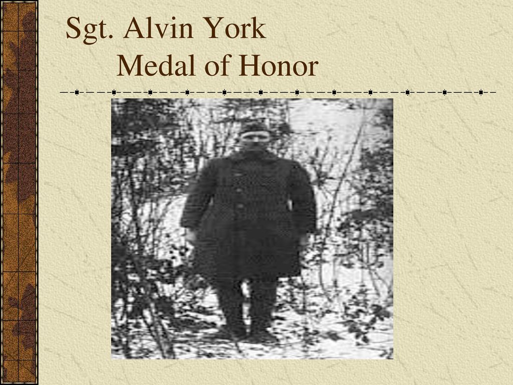 Sgt. Alvin York Medal of Honor