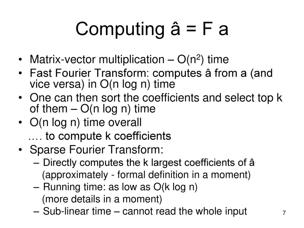 Recent Developments In The Sparse Fourier Transform Ppt Download
