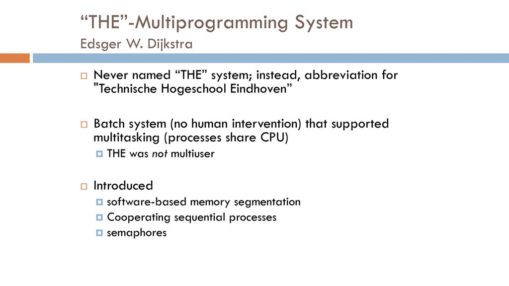 Classic Systems: Unix and THE - ppt download