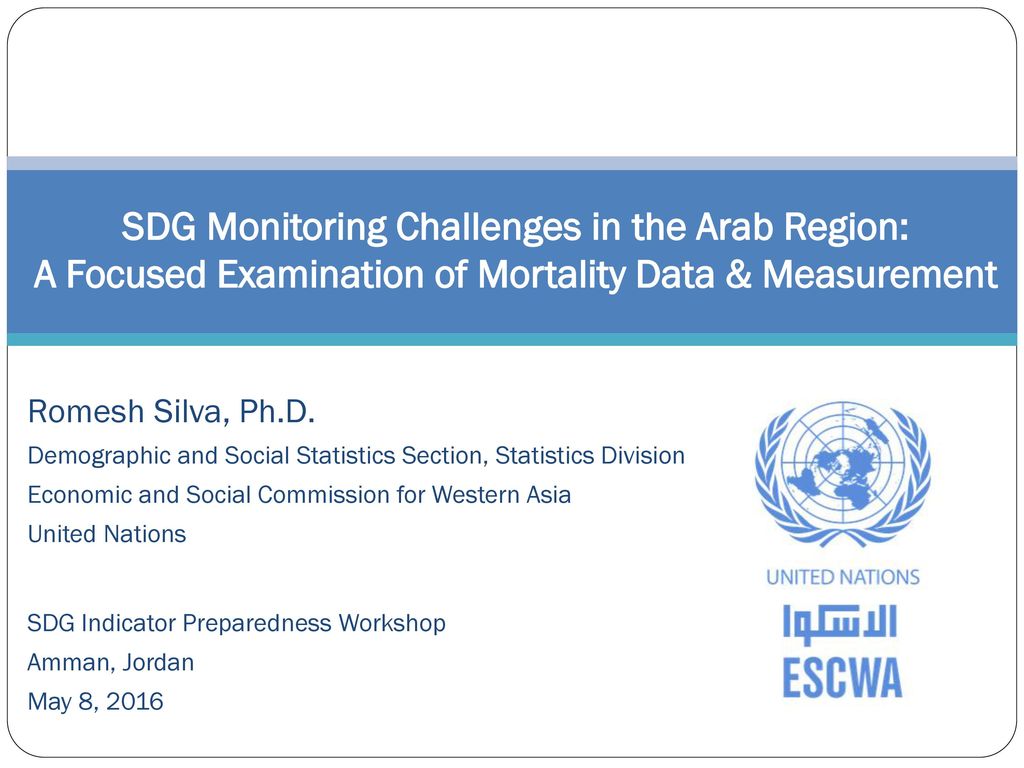 SDG Monitoring Challenges in the Arab Region: A Focused Examination of Mortality Data & Measurement