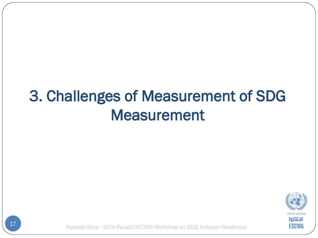 3. Challenges of Measurement of SDG Measurement