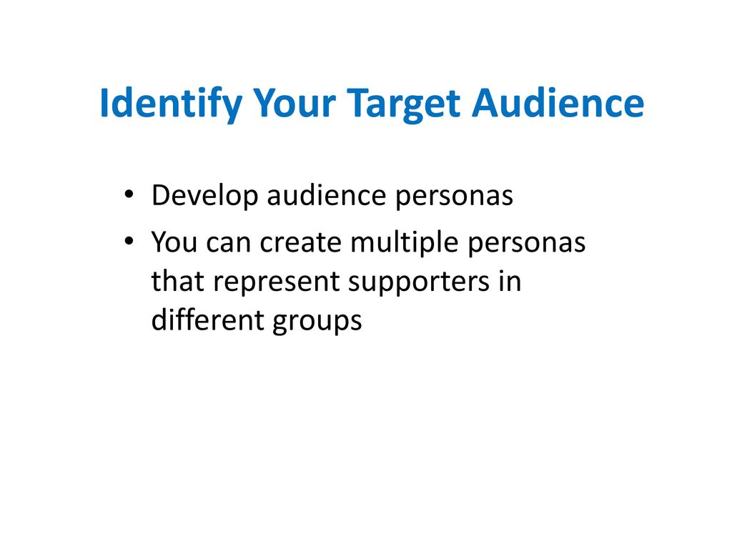 Identify Your Target Audience