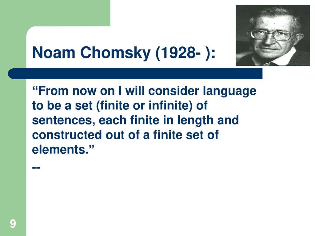 Noam Chomsky (1928- ):