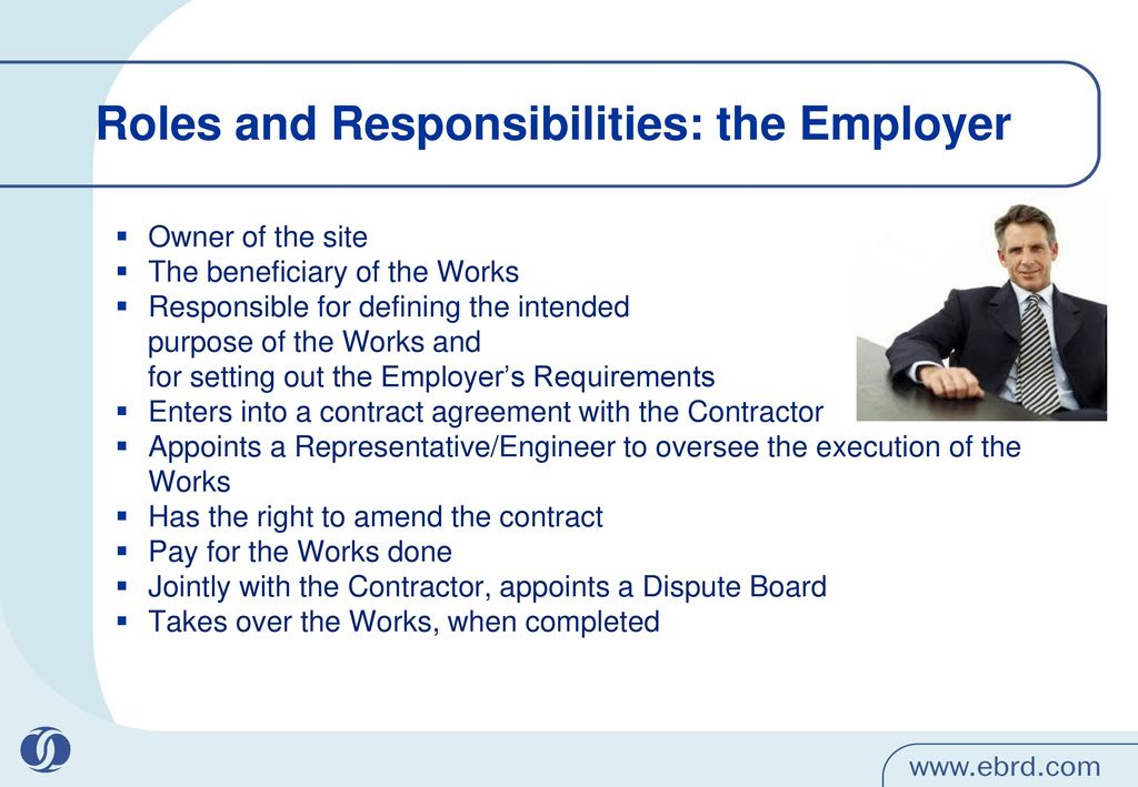 Roles and Responsibilities: the Employer