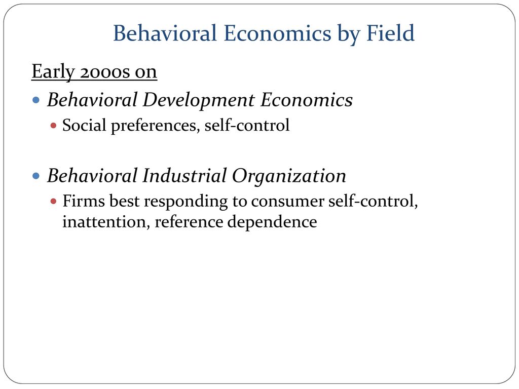 Behavioral Summer Camp Behavioral Labor Economics - ppt download