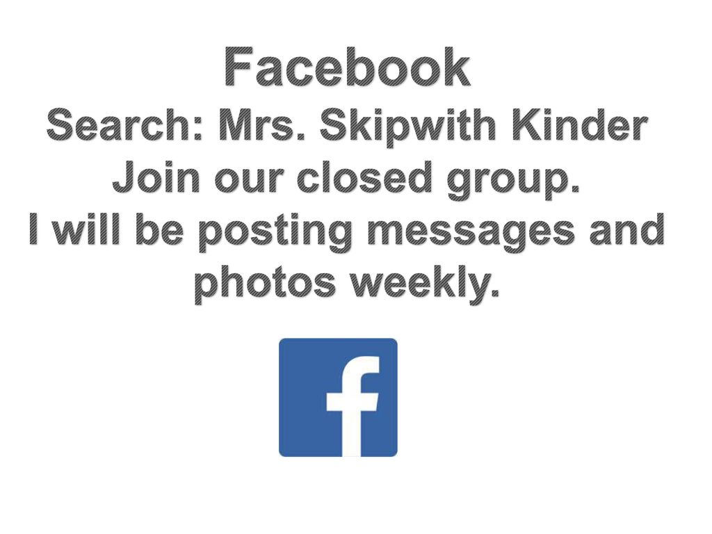 Search: Mrs. Skipwith Kinder I will be posting messages and