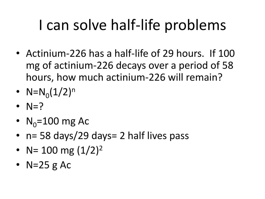 Solving Half-Life Problems 