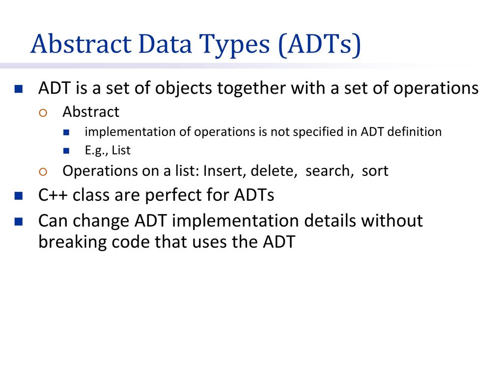 Cpt S 122 Data Structures Abstract Data Types Ppt Download