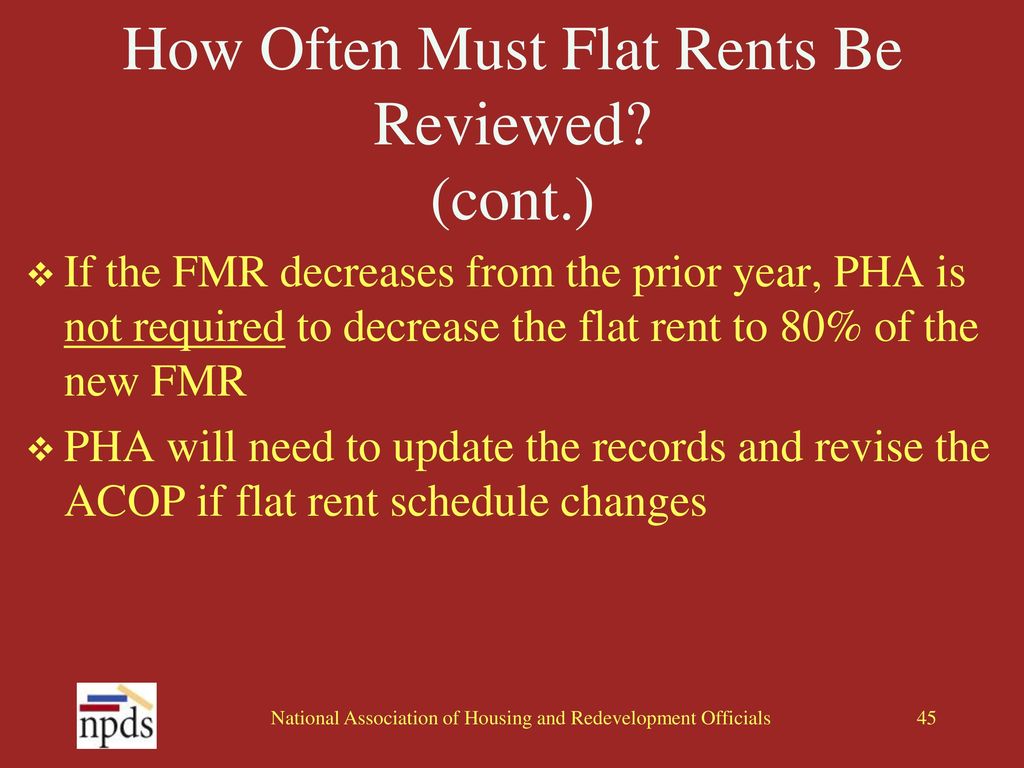 How Often Must Flat Rents Be Reviewed (cont.)