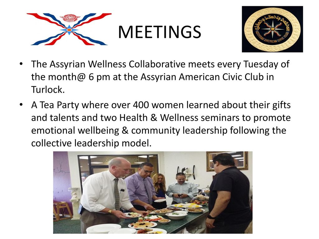 Assyrian Wellness Collaborative Ppt Download