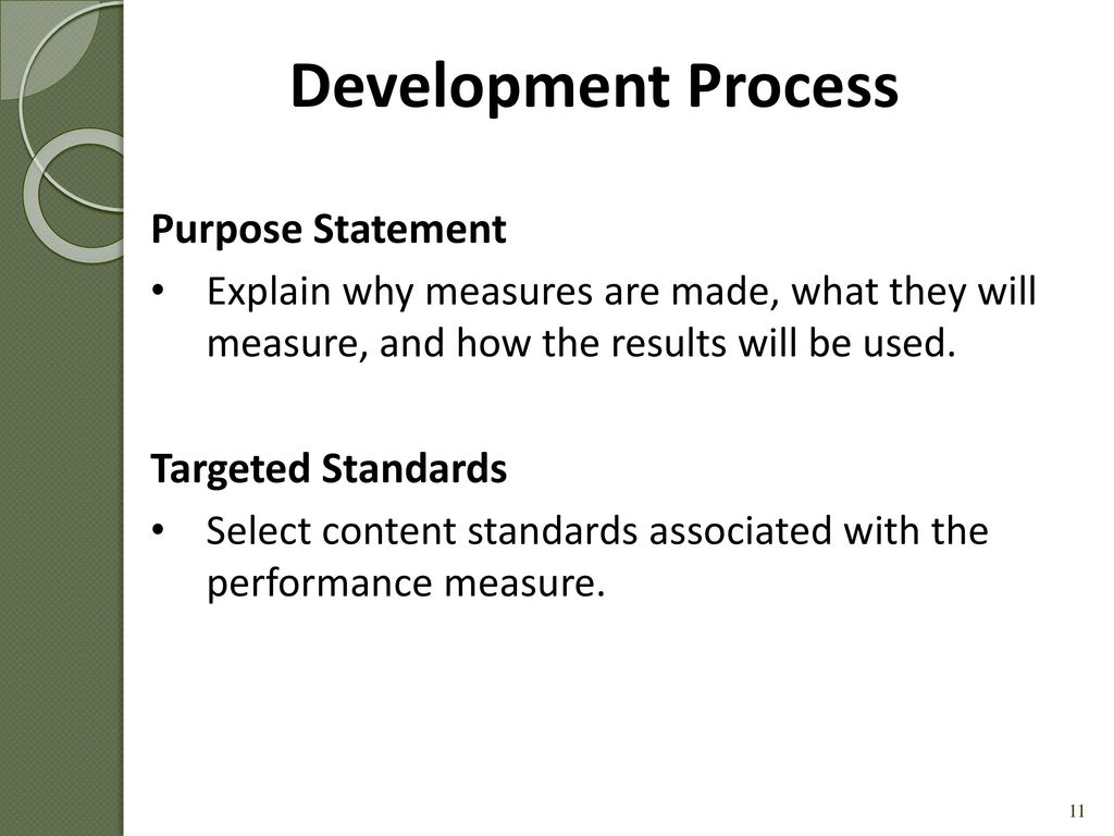 Development Process Purpose Statement Targeted Standards