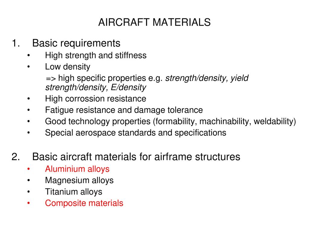 Basic aircraft materials for airframe structures