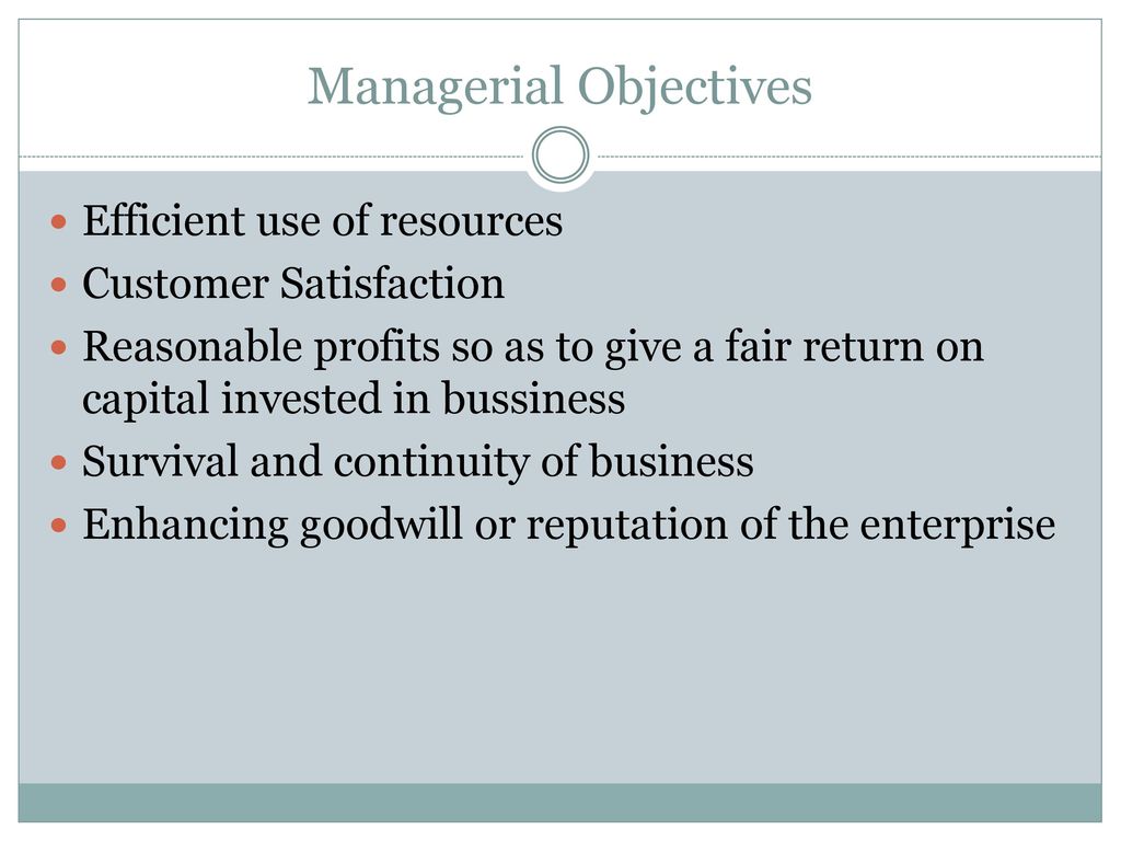 Managerial Objectives