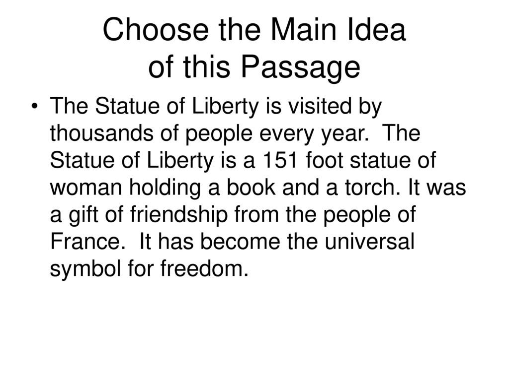 Choose the Main Idea of this Passage