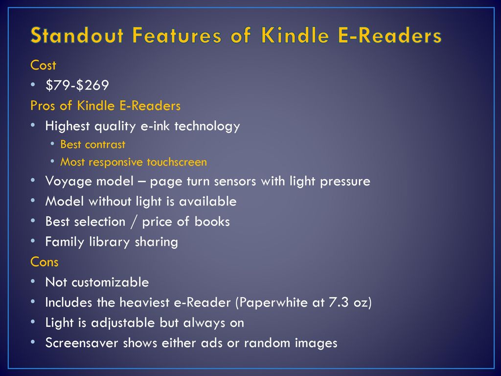 Standout Features of Kindle E-Readers