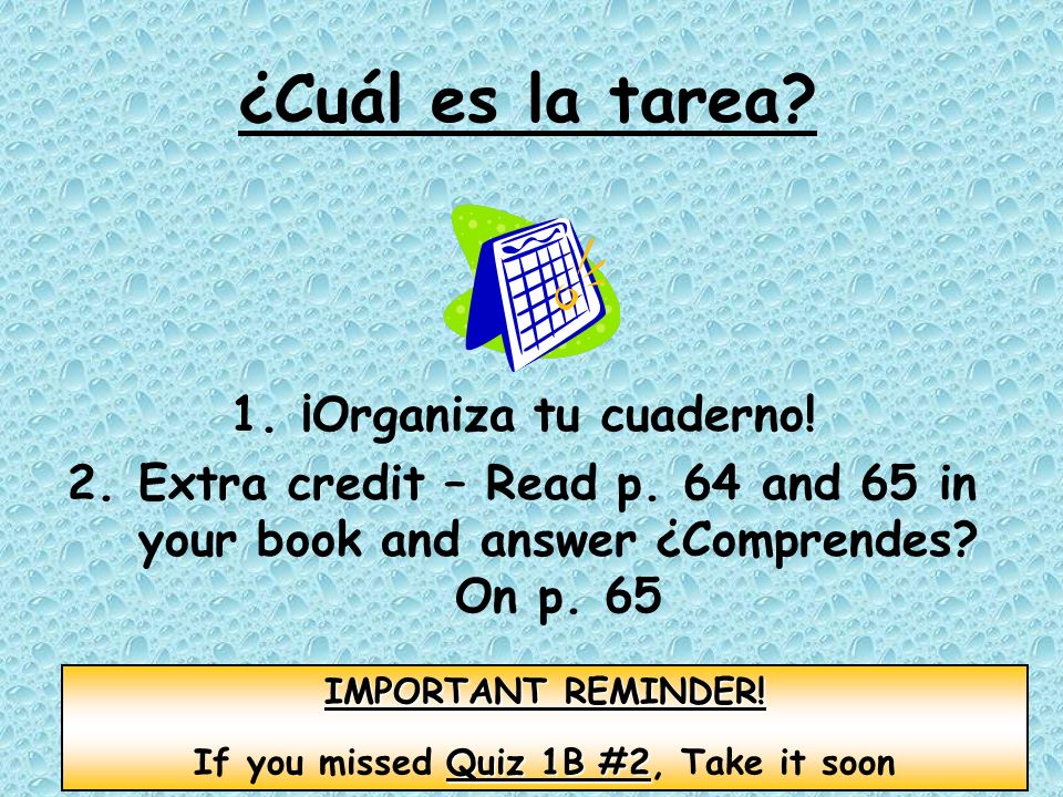 If you missed Quiz 1B #2, Take it soon