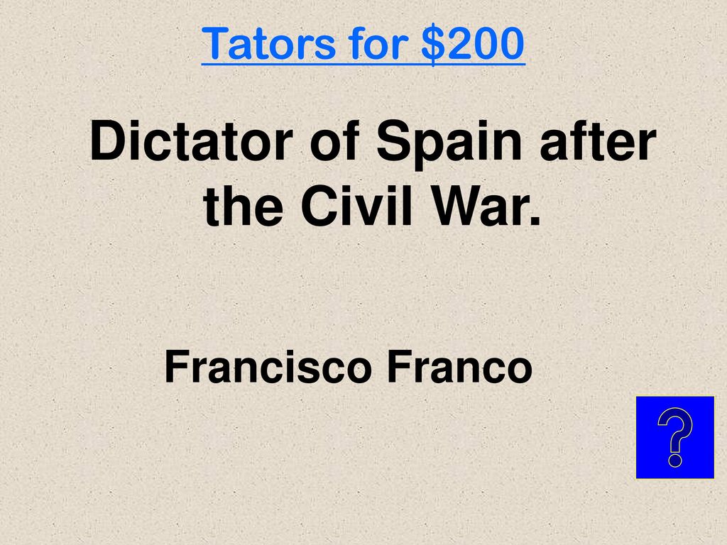 Dictator of Spain after the Civil War.