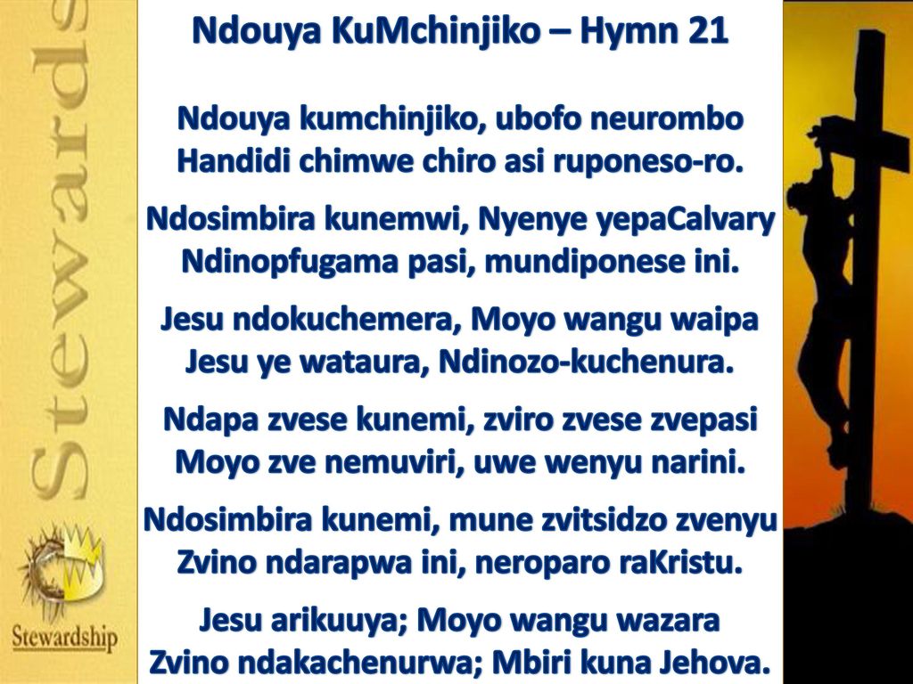 Ndouya KuMchinjiko – Hymn 21