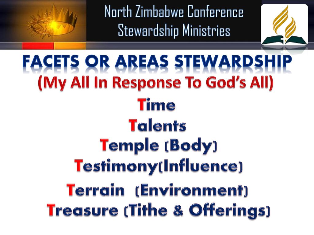 Facets OR AREAS sTewardship (My All In Response To God’s All) Time