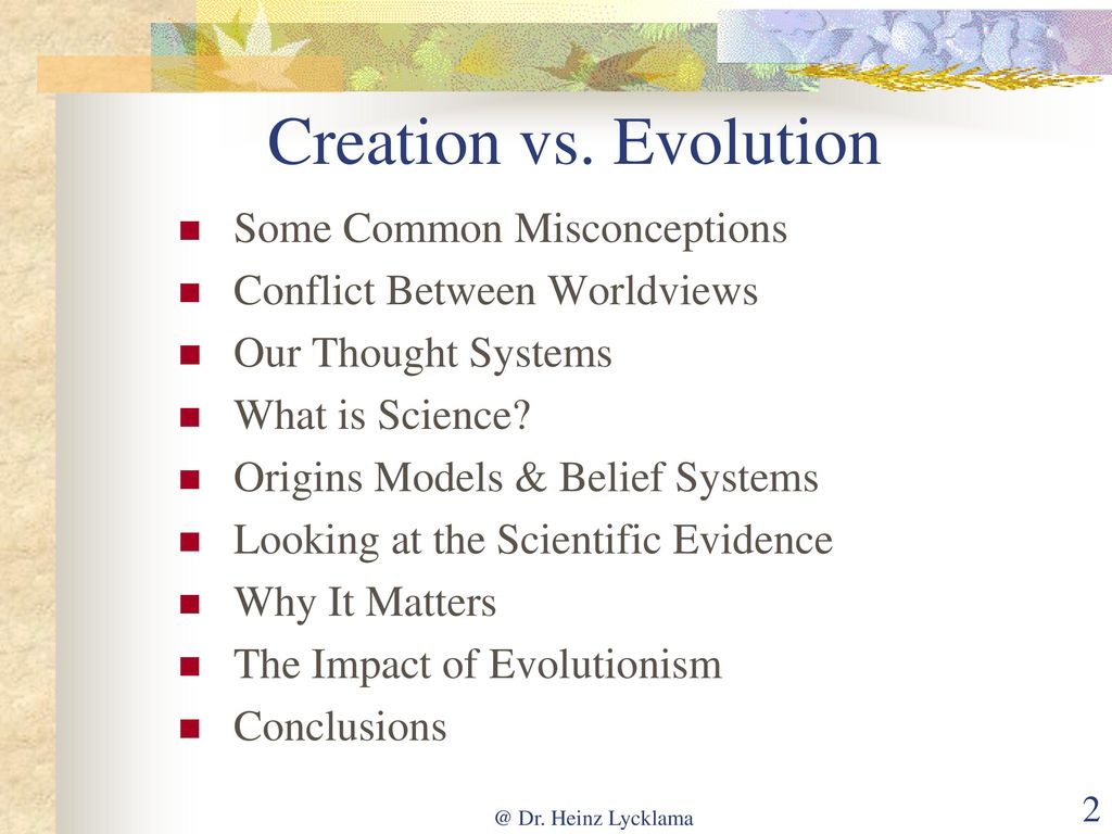 Creation vs. Evolution & Why It Matters - ppt download