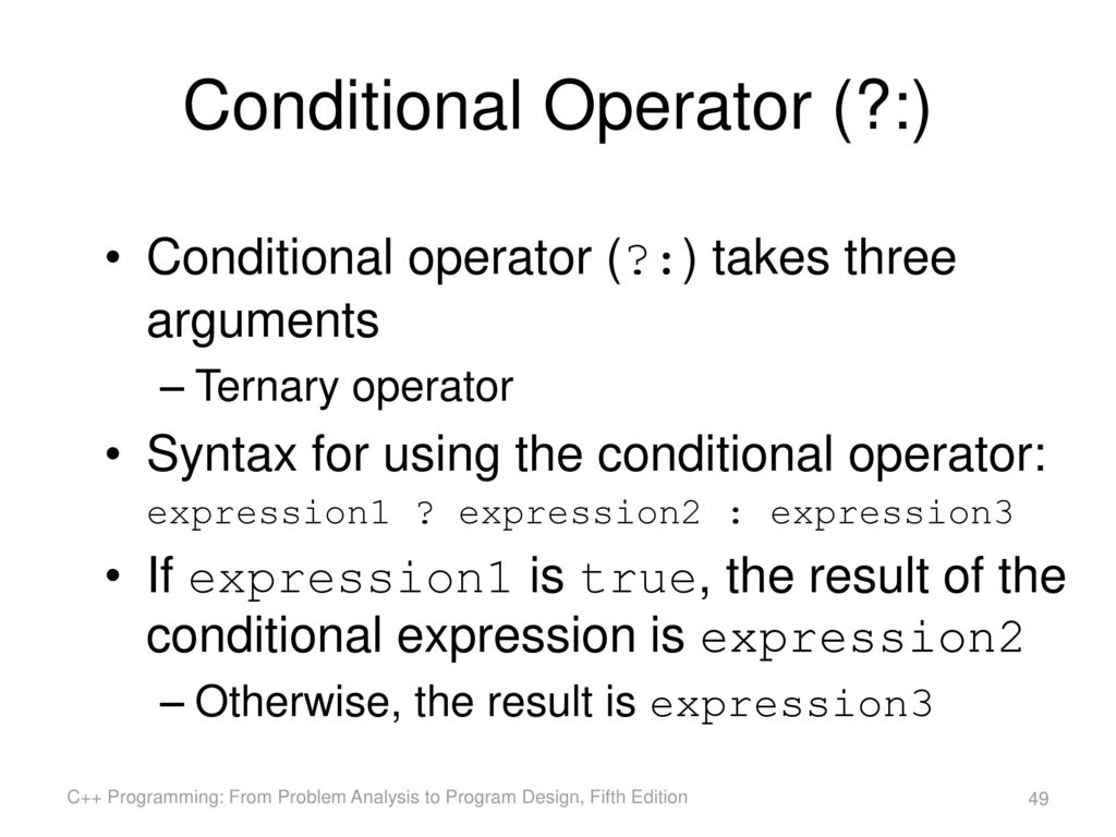 Chapter 4: Control Structures I (Selection) - ppt download