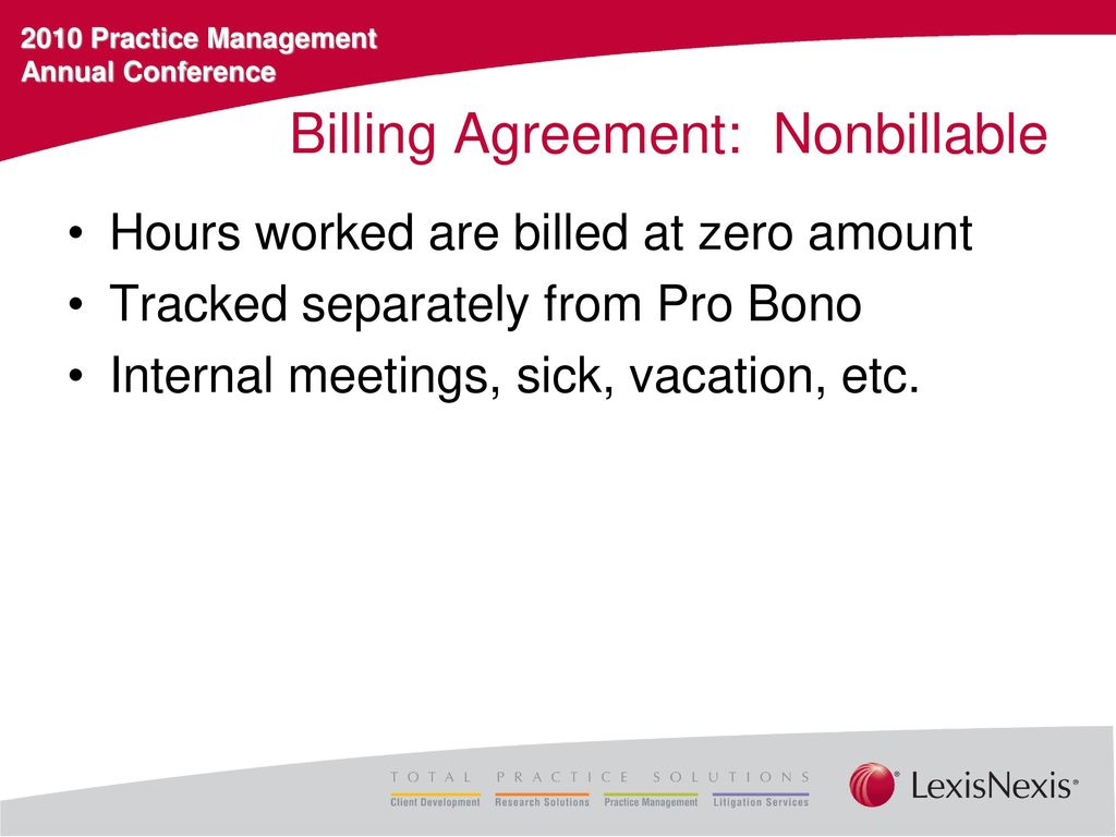 Billing Agreement: Nonbillable
