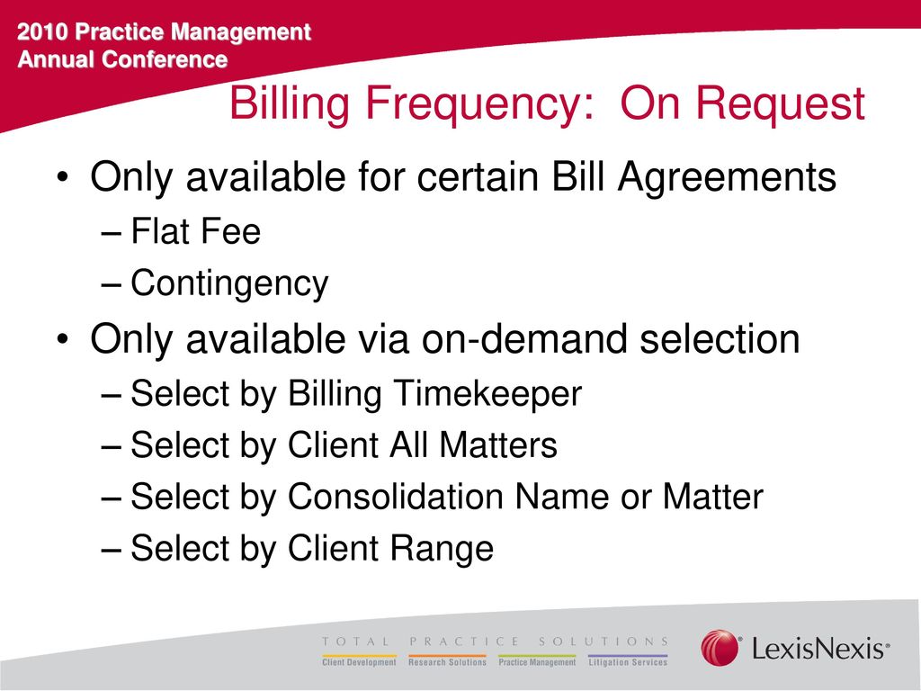 Billing Frequency: On Request