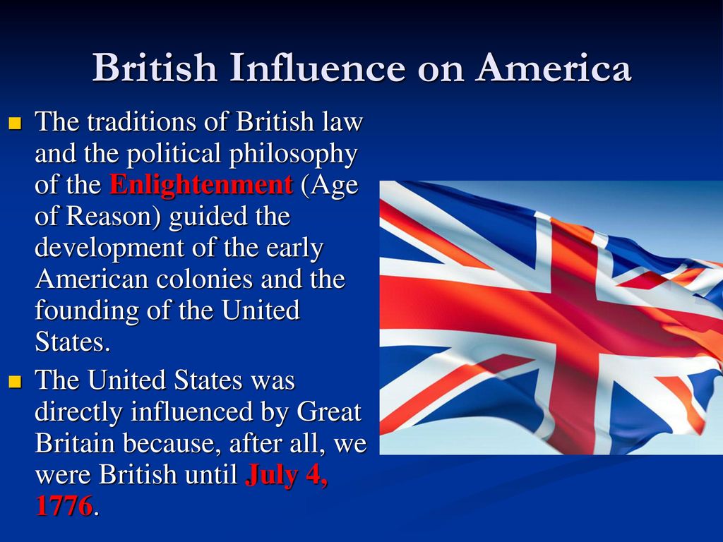 american influence on britain