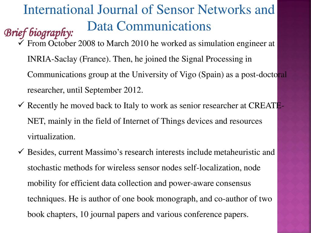 International Journal of Sensor Networks and Data Communications